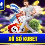 Xổ Số Kubet